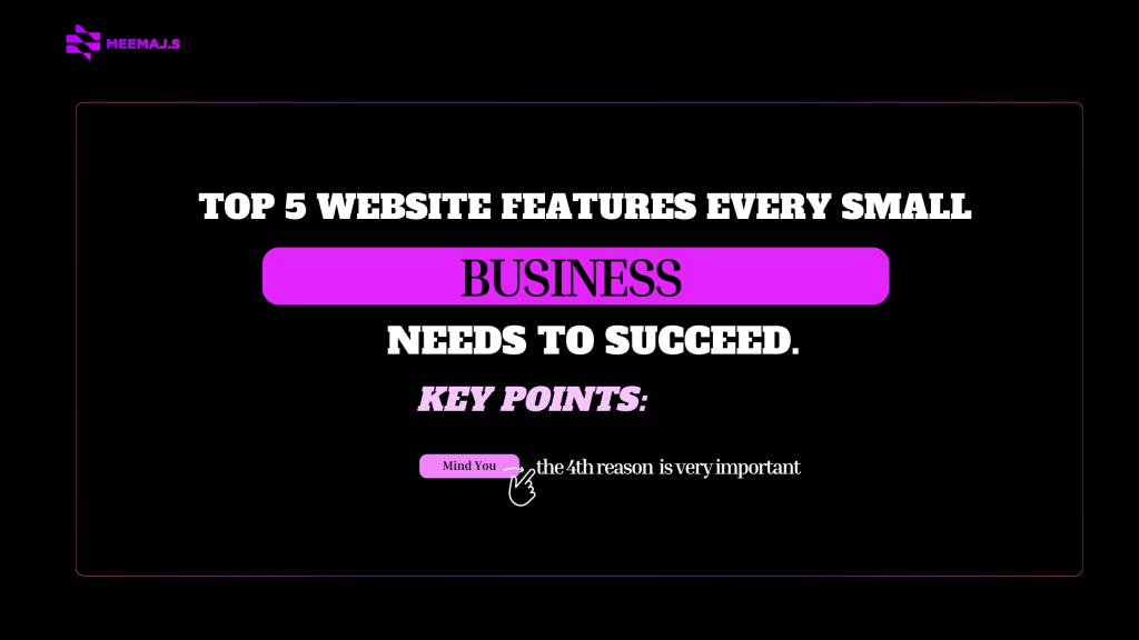 Features every small business website needs in 2024